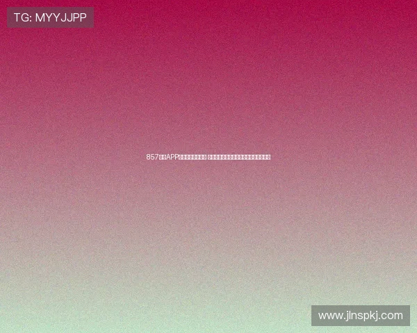 857直播APP体育平台全新升级 提供更加流畅精彩的观看体验和互动功能